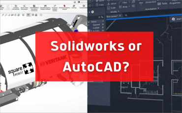 SolidWorks Vs AutoCAD – Salient Features and Differences