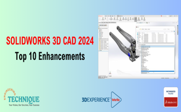 SOLIDWORKS 3D CAD 2024 Top 10 Enhancements