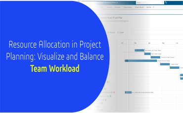 Resource Allocation in Project Planning: Visualize and Balance Team Workload