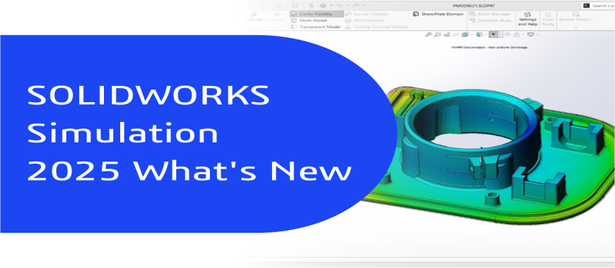 SOLIDWORKS Simulation 2025 – What's New